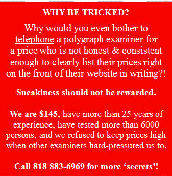 price for a Los Angeles polygraph test